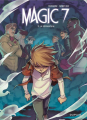 Couverture Magic 7, tome 05 : La séparation Editions Dupuis 2017