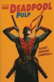 Couverture Deadpool Pulp Editions Marvel 2011
