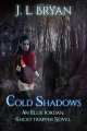 Couverture Ellie Jordan: Ghost Trapper, book 2: Cold Shadows Editions Autoédité 2014