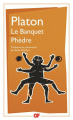 Couverture Le Banquet, Phèdre Editions Flammarion (GF) 1992