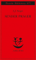 Couverture Sender Prager Editions Adelphi 2015