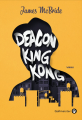 Couverture Deacon King Kong Editions Gallmeister 2021