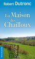 Couverture La maison des Chailloux Editions de Borée 2010