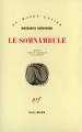 Couverture Le somnambule Editions Gallimard  (Du monde entier) 1987