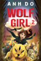Couverture Wolf Girl, tome 2 : La Grande Évasion  Editions de La Martinière (Jeunesse) 2021