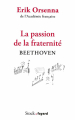 Couverture La passion de la fraternité. Beethoven Editions Stock / Fayard 2021
