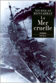 Couverture La Mer cruelle Editions Phebus 1999