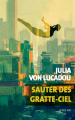 Couverture Sauter des gratte-ciel Editions Actes Sud (Exofictions) 2021