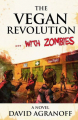 Couverture The vegan revolution... With zombies Editions Dead Ink 2010