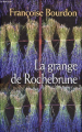 Couverture La Grange de Rochebrune Editions France Loisirs 2013