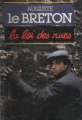 Couverture La loi des rues Editions France Loisirs 1987