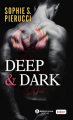 Couverture Deep & dark Editions Addictives (Poche - Adult romance) 2021