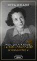 Couverture Moi, Dita Kraus, la bibliothécaire d'Auschwitz Editions Michel Lafon (Témoignage) 2020