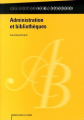 Couverture Administration et bibliothèques Editions du Cercle de la librairie 2014