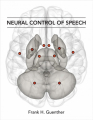 Couverture Neural Control Of Speech Editions MIT Press 2015