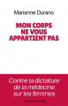 Couverture Mon corps ne vous appartient pas Editions Albin Michel 2018