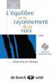 Couverture L'équilibre et le rayonnement de la voix Editions de Boeck (Neurosciences & cognition) 2004
