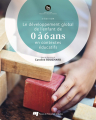 Couverture Le développement global de l'enfant de 0 à 6 ans en contextes éducatifs Editions Presses de l'Université du Québec 2019