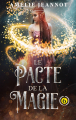 Couverture Le Pacte de la Magie, tome 6 : La Nouvelle Reine des Ténèbres Editions Autoédité 2021