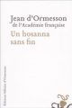 Couverture Un hosanna sans fin Editions Héloïse d'Ormesson 2018