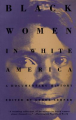 Couverture Black Women in White America Editions Random House 1992