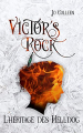 Couverture Victor's Rock, Premier Cycle, tome 1 : L'héritage des Helldog Editions Autoédité 2021