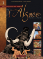 Couverture Cette histoire qui a fait l’Alsace, tome 1 : L'Alsace avant l'Alsace Editions du Signe 2009
