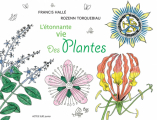 Couverture L'étonnante vie des plantes Editions Actes Sud (Junior) 2021