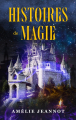 Couverture Histoires de Magie Editions Autoédité 2021