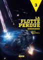 Couverture La flotte perdue, tome 3 : Courageux Editions L'Atalante (La Dentelle du cygne) 2017
