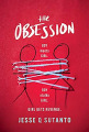 Couverture The Obsession, book 1 Editions Sourcebooks (Fire) 2021