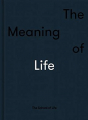 Couverture The Meaning of Life Editions Autoédité 2020