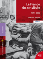 Couverture La France du XXè siècle (1914-2002) Editions Hachette (Supérieur) 2016
