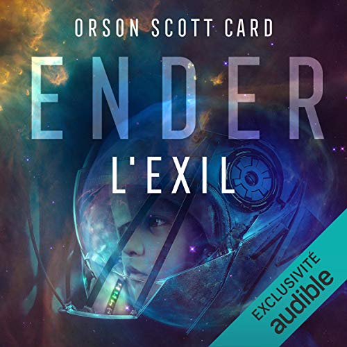 Couverture Le cycle d'Ender : L'exil