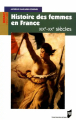 Couverture Histoire des femmes en France (XIXè-XXè siècles) Editions Presses Universitaires de Rennes (PUR) 2005