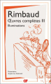 Couverture Œuvres complètes, tome 3 : Illuminations - Correspondance Editions Garnier Flammarion 2020
