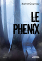 Couverture LE PHENIX Editions Evidence 2021