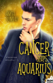 Couverture L'horoscope amoureux, tome 5 : Cancer ships aquarius Editions MxM Bookmark (Romance) 2021