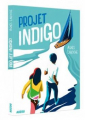 Couverture Projet indigo Editions Auzou  (Grand format) 2021
