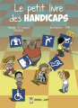 Couverture Le petit livre des handicaps Editions Grrr...Art 2019