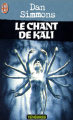 Couverture Le chant de Kali Editions J'ai Lu (Ténèbres) 1985