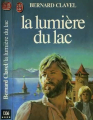 Couverture Les Colonnes du ciel, tome 2 : La lumière du lac Editions J'ai Lu 1982