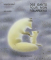 Couverture Des gants pour mon renardeau Editions Grandir 1992