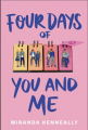 Couverture Four days of you and me  Editions Sourcebooks (Fire) 2020