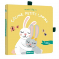 Couverture Câline, petite Lapine Editions Auzou  2021