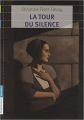 Couverture La tour du silence Editions Flammarion (Jeunesse) 2011