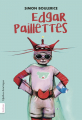Couverture Edgar Paillettes Editions Québec Amérique (Gulliver) 2021