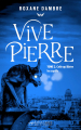 Couverture Vivepierre, tome 2 : Celle qui libère les captifs Editions de l'Epée 2021