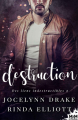 Couverture Des liens indestructibles, tome 2 : Destruction Editions MxM Bookmark (Romance) 2020
