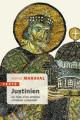 Couverture Justinien : Le rêve d'un empire chrétien universel Editions Tallandier (Texto) 2021